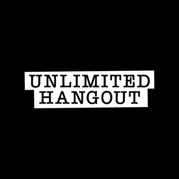 The Unlimited Hangout
