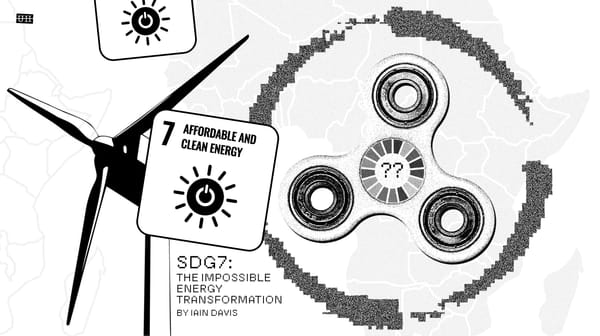 SDG7: The Impossible Energy Transformation